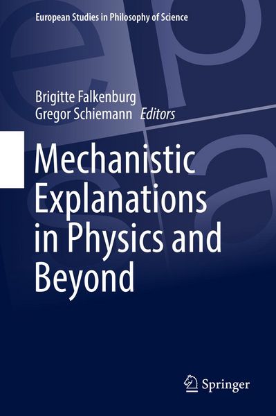Produktbild: Mechanistic Explanations in Physics and Beyond