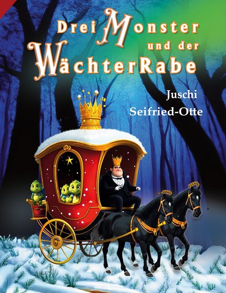 Produktbild: Drei Monster und der W&auml;chterRabe