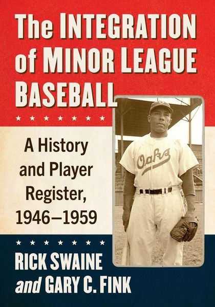 Produktbild: The Integration of Minor League Baseball