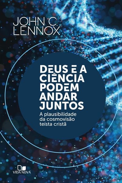 Produktbild: Deus e a ci&ecirc;ncia podem andar juntos