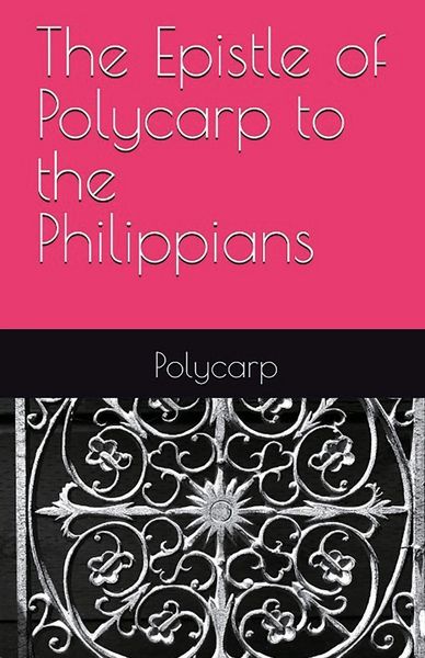 Produktbild: The Epistle of Polycarp to the Philippians