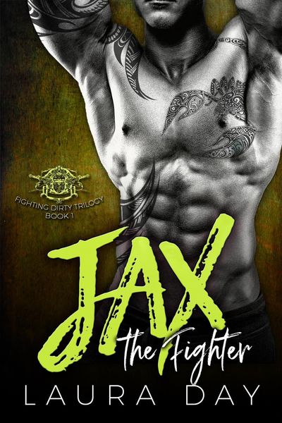 Produktbild: Jax the Fighter (Fighting Dirty Trilogy, #1)