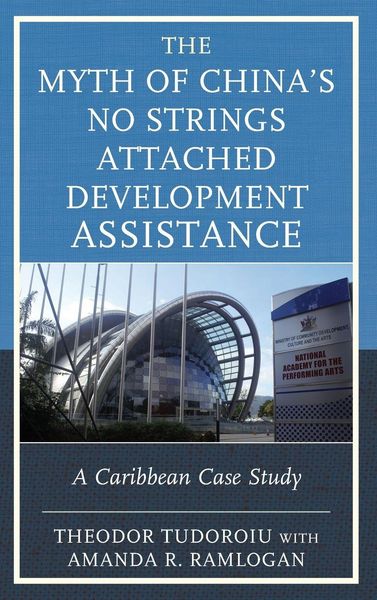 Produktbild: Myth of China's No Strings Attached Development Assistance