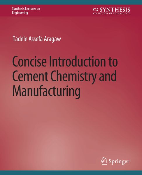 Produktbild: Concise Introduction to Cement Chemistry and Manufacturing