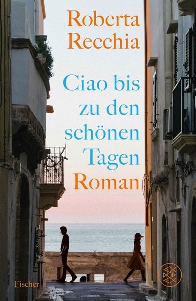 Produktbild: Ciao bis zu den sch&ouml;nen Tagen