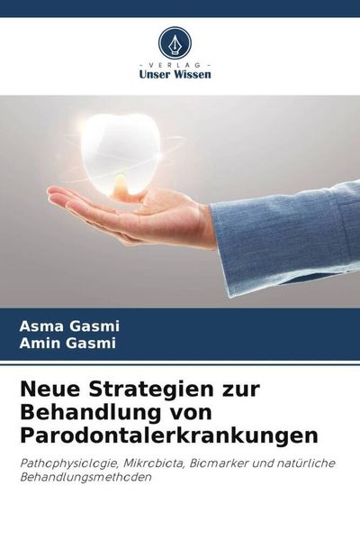 Produktbild: Neue Strategien zur Behandlung von Parodontalerkrankungen