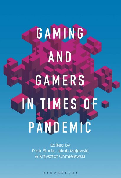 Produktbild: Gaming and Gamers in Times of Pandemic