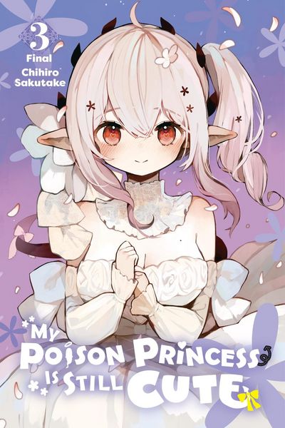 Produktbild: My Poison Princess Is Still Cute, Vol. 3
