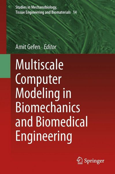 Produktbild: Multiscale Computer Modeling in Biomechanics and Biomedical Engineering
