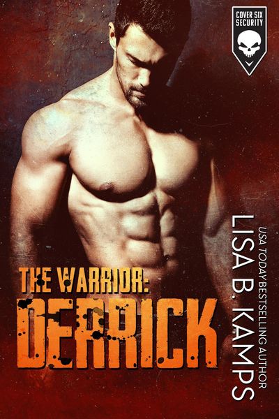 Produktbild: The Warrior: DERRICK (Cover Six Security, #4)