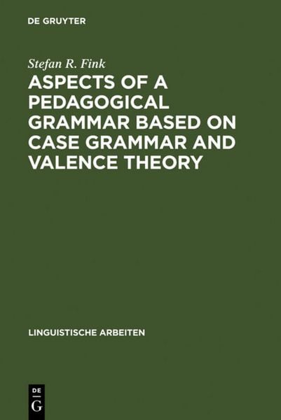 Produktbild: Aspects of a pedagogical grammar based on case grammar and valence theory