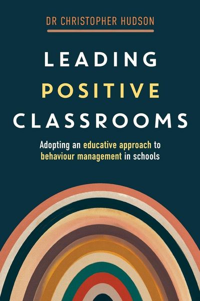Produktbild: Leading Positive Classrooms