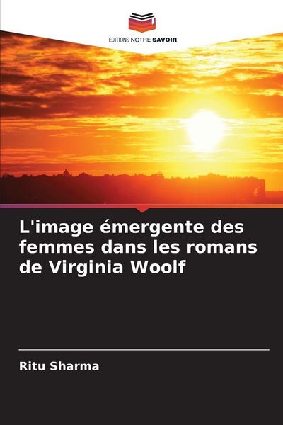 Produktbild: L'image &eacute;mergente des femmes dans les romans de Virginia Woolf