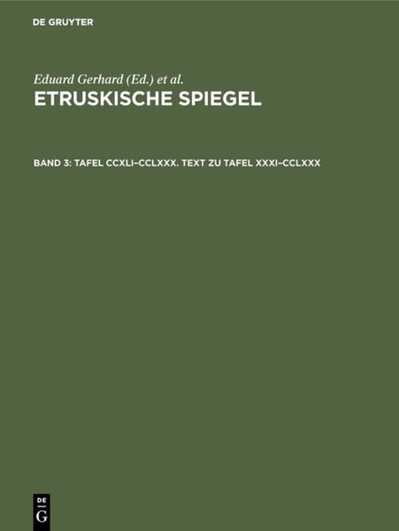 Produktbild: Tafel CCXLI&ndash;CCLXXX. Text zu Tafel XXXI&ndash;CCLXXX