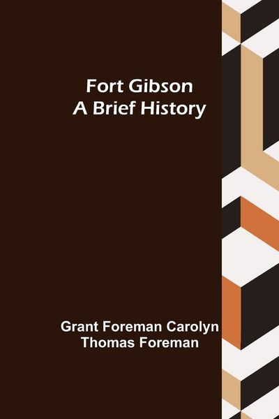 Produktbild: Fort Gibson A Brief History