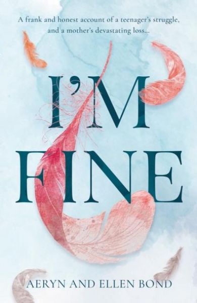 Produktbild: Bond, A: I'm Fine