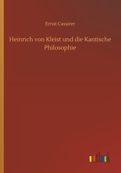 Produktbild: Heinrich von Kleist und die Kantische Philosophie