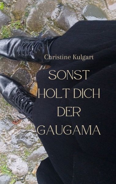 Produktbild: Sonst holt dich der GaugaMa