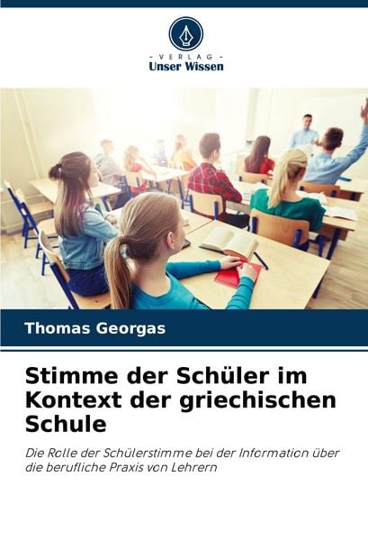 Produktbild: Stimme der Sch&uuml;ler im Kontext der griechischen Schule