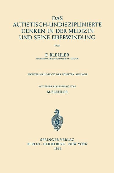 Produktbild: Das Autistisch-Undisziplinierte Denken in der Medizin und Seine &Uuml;berwindung
