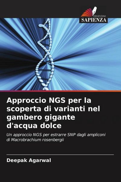 Produktbild: Approccio NGS per la scoperta di varianti nel gambero gigante d'acqua dolce