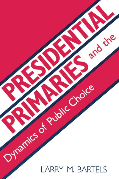 Produktbild: Presidential Primaries and the Dynamics of Public Choice