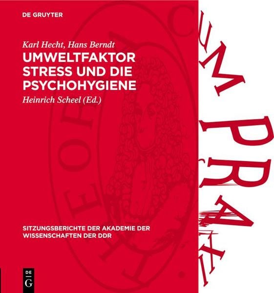 Produktbild: Umweltfaktor Stress und die Psychohygiene