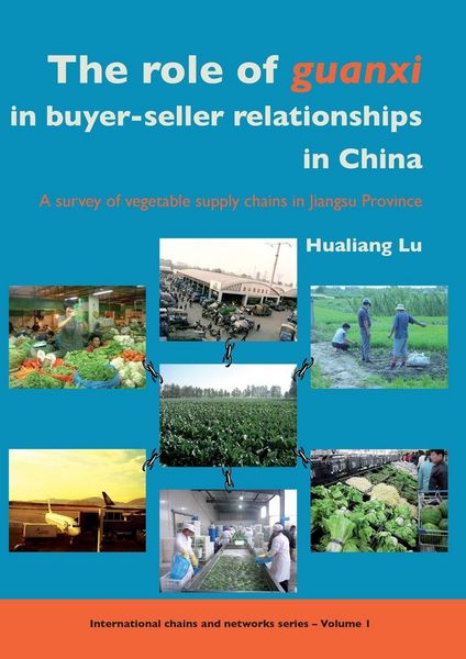 Produktbild: The Role of Guanxi in Buyer-Seller Relationships in China