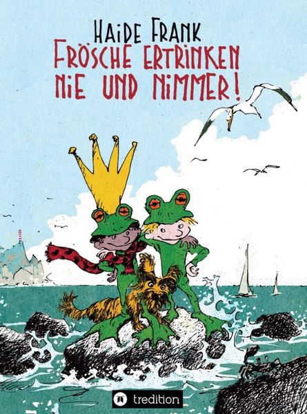 Produktbild: Fr&ouml;sche ertrinken nie und nimmer