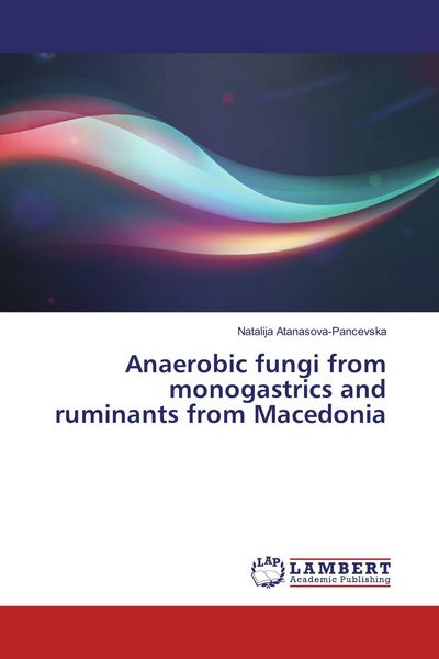 Produktbild: Anaerobic fungi from monogastrics and ruminants from Macedonia