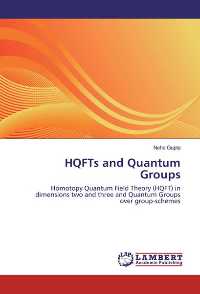 Produktbild: HQFTs and Quantum Groups