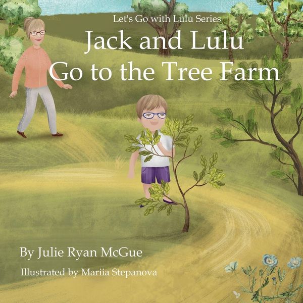 Produktbild: Jack and Lulu Go to the Tree Farm