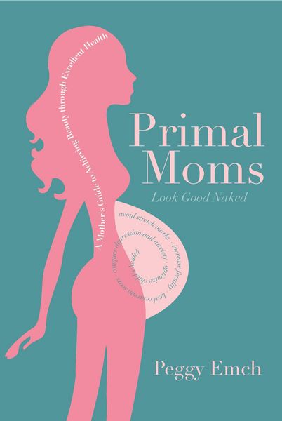 Produktbild: Primal Moms Look Good Naked