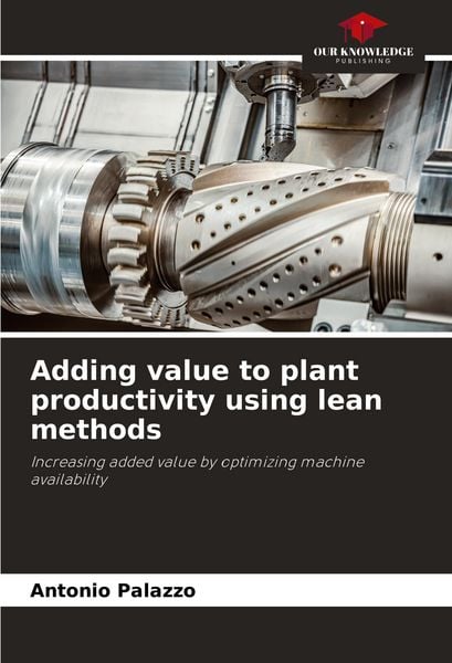Produktbild: Adding value to plant productivity using lean methods