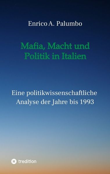 Produktbild: Mafia, Macht und Politik in Italien