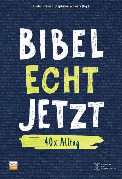 Produktbild: Bibel Echt Jetzt
