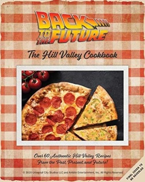 Produktbild: Back to the Future Cookbook