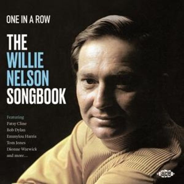 Produktbild: Various Artists: One In A Row - The Willie Nelson Songbook