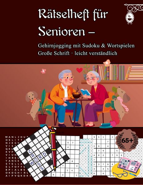 Produktbild: R&auml;tselheft f&uuml;r Senioren: Gehirnjogging mit Sudoku & Wortspielen