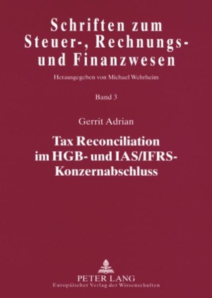 Produktbild: Tax Reconciliation im HGB- und IAS/IFRS-Konzernabschluss