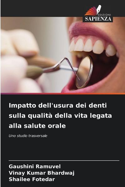 Produktbild: Impatto dell'usura dei denti sulla qualit&agrave; della vita legata alla salute orale