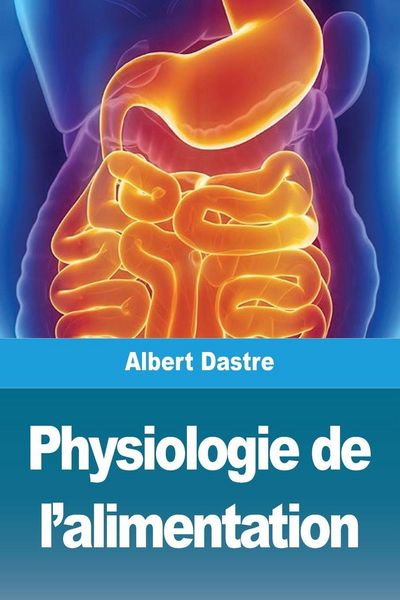 Produktbild: Physiologie de l'alimentation