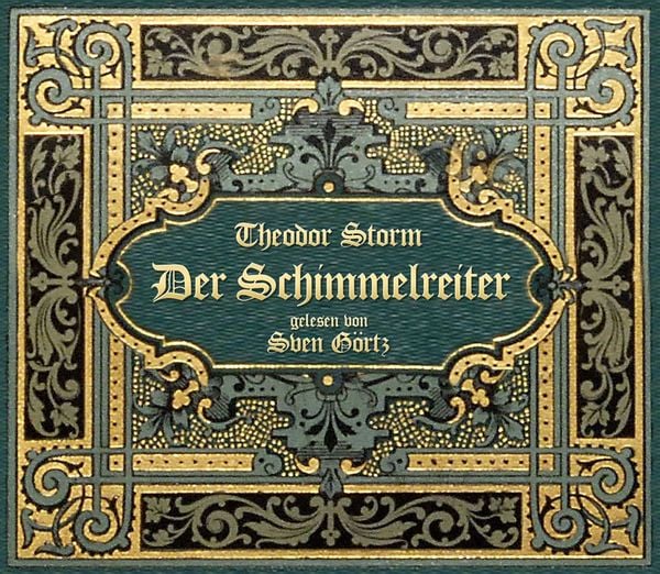 Der Schimmelreiter - Theodor Storm, Audio, 4056198069134