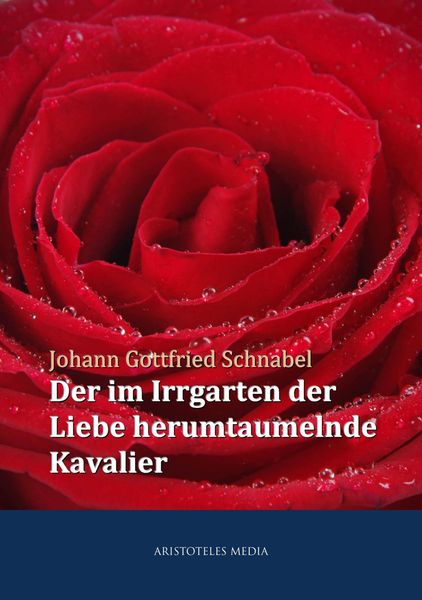 Produktbild: Der im Irrgarten der Liebe herumtaumelnde Kavalier