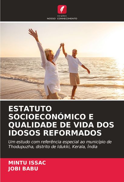Produktbild: Estatuto Socioecon&oacute;mico E Qualidade De Vida Dos Idosos Reformados