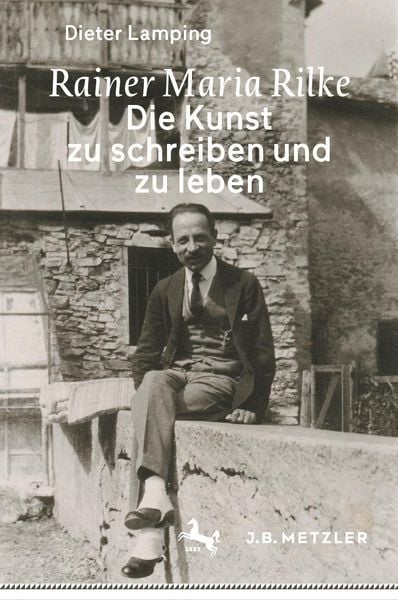Produktbild: Rainer Maria Rilke: Die Kunst zu schreiben und zu leben