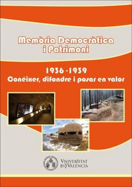 Produktbild: Mem&ograve;ria democr&agrave;tica i patrimoni : 1936-1939, con&eacute;ixer, difondre i posar en valor