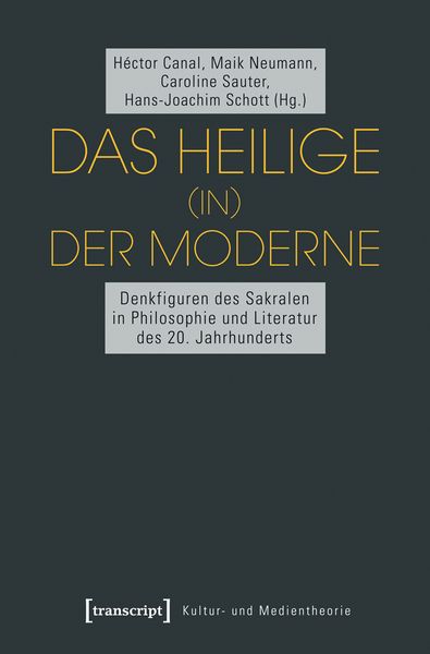 Transcript Das Heilige (in) der Moderne