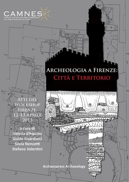 Produktbild: Archeologia a Firenze: Citt&agrave; e Territorio