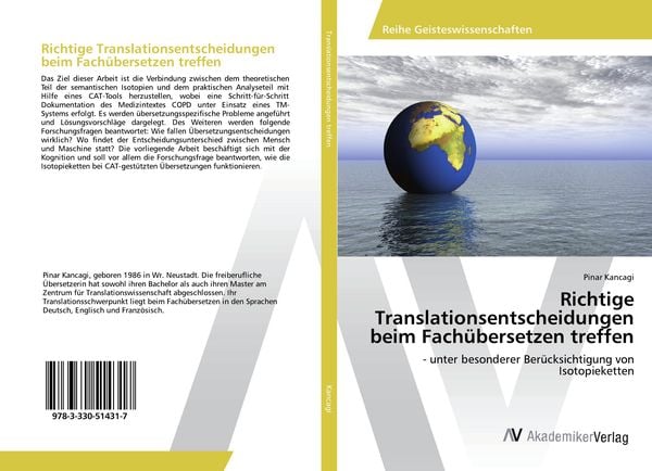 Richtige Translationsentscheidungen beim Fachübersetzen treffen, Taschenbuch von Pinar Kancagi, AV Akademikerverlag, 978-3-330-51431-7